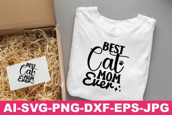 Best Cat Mom Ever Mom Svg Png Design