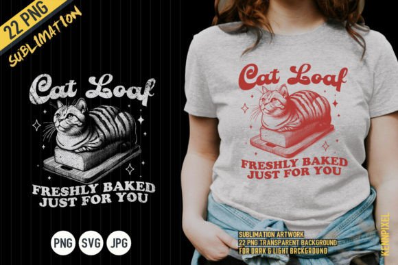Cat Loaf Freshly Baked Shirt SVG PNG
