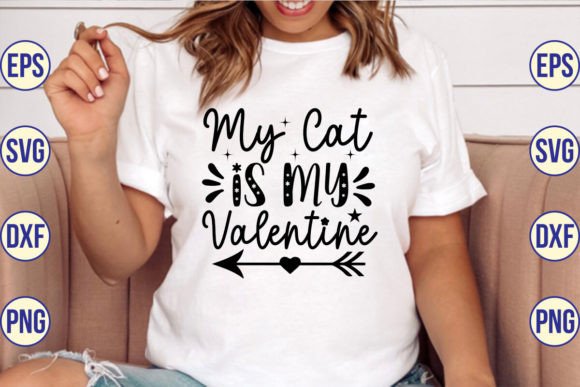 My Cat is My Valentine SVG Designs