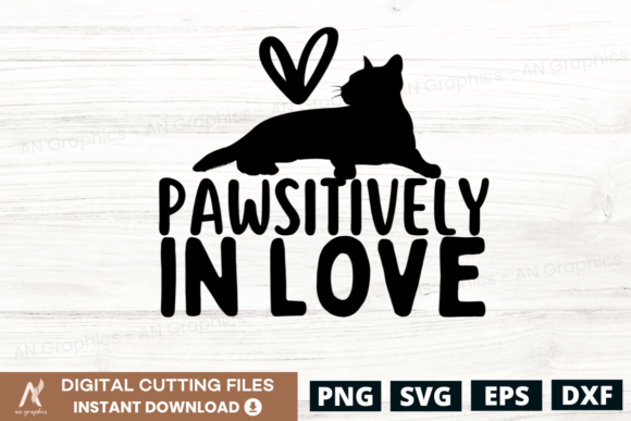 Pawsitively in Love SVG