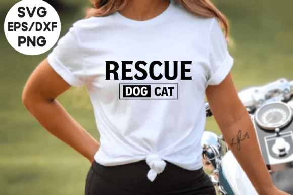 Rescue Dog Cat, Dog Mama, Dog SVG, Funny